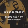 Throw Some D's (Radio Edit|w/o Too Short) - Rich Boy&Polow Da Don