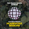 Scream (Club Mix) - The Yellow Hands