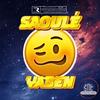 Saoulé (Explicit) - Yaben