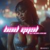 Bad Gyal (feat. FAMEtheMOVIE & Hotboii Johnny) - Lussx&FAMEtheMOVIE&HotBoii Johnny