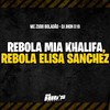 Rebola Mia Khalifa, Rebola Elisa Sanchez (Explicit) - DJ Jhon 016&MC Zudo Boladão&Só Hits Records