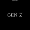 Gen Z - Badmash WRLD&$ubjectz&City morgue&PRXJEK&SosMula&Vinka&Ykee Benda&Yunggoth✰