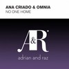 No One Home (Original Mix) - Ana Criado&Omnia
