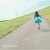 WENDY ～It's You～ - SPYAIR