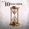 10 Segundos (Explicit) - RAPPER SLK