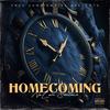 Homecoming (Explicit) - NoLove Santana