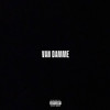 Van Damme (Explicit) - Kev & Grenade&KevTheTopic&Nana Grenade&E.L