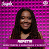 Repetir - Simple Musical&Ambar Paola&DJ Scuff