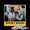 WRIST BAND (feat. BLANK66) - Joash&TX&Blank66