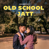Old School Jatt - Abhijeet Jatt&TYPHOON MUSIC&Pincool