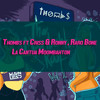 La Cantua Moombahton (feat. Criss & Ronny & Raro Bone) - Thombs&Criss & Ronny&Raro Bone