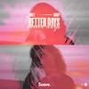 Better Days - Honey&Shoby
