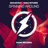 Spinning Around - Nimi Dovrat&Emma Withers