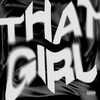 THAT GIRL (Explicit) - Bree Runway