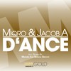 D'ance - Miqro&Jacob A