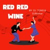 Red Red Wine (Breaklatin Remix) - DJ Tons&DJRomar