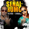 Señal De Humo (Explicit) - El Chima En La Casa&Químico Ultramega