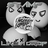 Like a Drop - Stamp