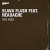 One Kiss (SF Dub Mix) - Slava Flash&Headache