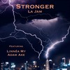 Stronger - La Jam&Linnéa My&Adam Ake