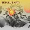 Setulus Hati - WR Project