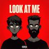 Look At Me (Explicit) - Sidice&Rising Uncovered&ddpresents