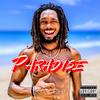 Paradise (Explicit) - Kay Chi