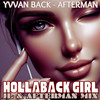 Hollaback Girl (JL & Afterman Mix) - Afterman&Yvvan Back&JL & AFTERMAN&JL