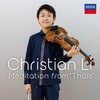 Méditation (Arr. R. Nichols for Violin and Piano) - Christian Li（李映衡）&Timothy Young