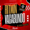 Ritmin Vagabundo (Explicit) - DJ Cyber Original&MC Badola&MC Rondom&Mc dacruzz