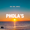 Phola's - Sbu Risk&Man Q