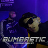 Bumbastic (Explicit) - El Mas Berrako&Franklin West