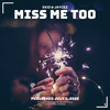 Miss Me Too - StarlingEDM&EKID&Jaycez