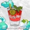 guayabo (Explicit) - LAGUU&Paul Sebastian&Anderz Jeif