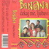 Nek' Se Pisma Čuje - Banana