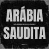 Arábia Saudita - DJ Johnny By&Dj Lenispy