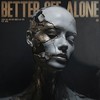 Better Off Alone - Julien Fade&New Beat Order&M-T3CK&Acho