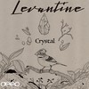 Crystal (Monsieur Van Pratt Sax Remix) - Levantine&Monsieur Van Pratt