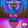 DROP - Derlow&Proxys