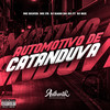 Automotivo de Catanduva (Explicit) - DJ Raro Da ZO&MC PR&DJ SGZ&Authentic Records&MC Silver&FT