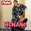 Wewano - FLONA MUSIC