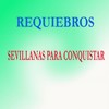 Sevillanas Para Conquistar - Requiebros