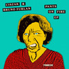Pants On Fire - Ciszak&Bruno Furlan