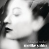 Tutuşmuş Beraber - Melike Sahin
