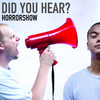 Did You Hear? (Explicit) - Horrorshow