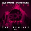 Falling (PartyJunkies Remix) - Club Banditz&Digital Militia&PartyJunkies
