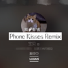 Phone Kisses Remix - 萨萨