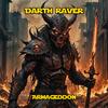 Armageddon - Darth Raver
