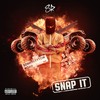 Snap It (Explicit) - SR