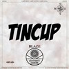 BLAZE - Glockwork&Tincup